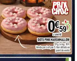 marché frais Géant Dots pink marshmallow offre