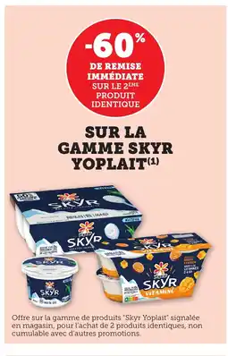 Maximarché SKYR YOPLAIT Sur la gamme offre