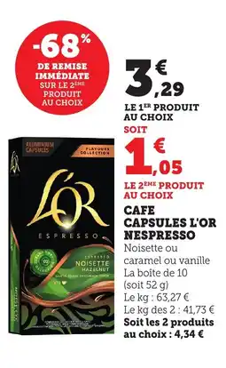 Maximarché L'OR NESPRESSO Cafe capsules offre