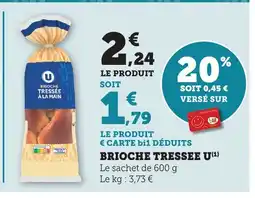 Maximarché U Brioche tressee offre