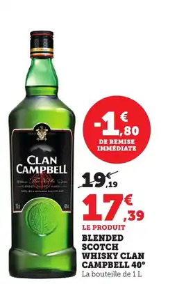 Maximarché CLAN CAMPBELL Blended scotch whisky offre