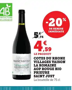 Maximarché Cotes du rhone villages vaison la romaine aop rouge bio prieure saint just offre