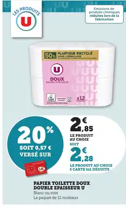 Maximarché U Papier toilette doux double epaisseur offre