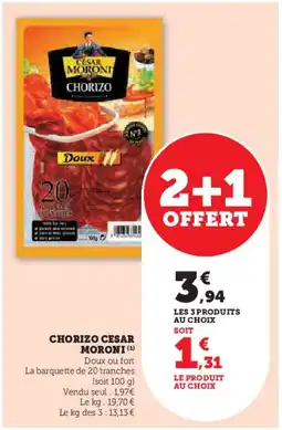 Hyper U Chorizo cesar moroni offre