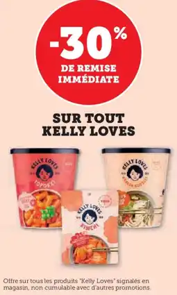 Hyper U Sur tout kelly loves offre