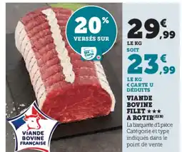 Hyper U Viande bovine filet a rotir offre
