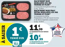 Hyper U Hach'ment bon moelleux 15% mg tendre et plus offre