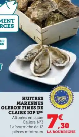 Hyper U Huitres marennes oleron fines de claire igp u offre