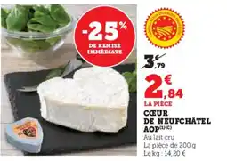 Hyper U Cœur de neufchâtel aop offre