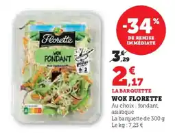Hyper U Wok florette offre