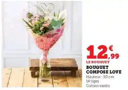 Hyper U Bouquet compose love offre