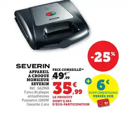 Bi1 SEVERIN Appareil a croque monsieur offre