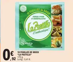 E.Leclerc 10 FEUILLES DE BRICK “LA PASTILLA” offre
