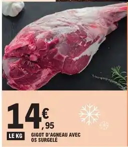 E.Leclerc Gigot d'agneau avec os surgelé offre