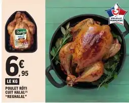 E.Leclerc Poulet rôti cuit halal 'Reghalal' offre