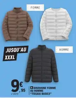 E.Leclerc Doudoune Femme ou Homme TISSAIA BASICS offre