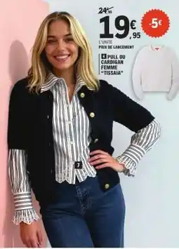 E.Leclerc PULL OU CARDIGAN FEMME 'TISSAIA' offre