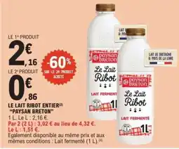 E.Leclerc LE LAIT RIBOT ENTIER PAYSAN BRETON offre