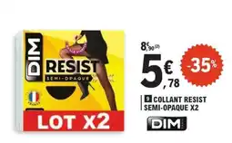 E.Leclerc COLLANT RESIST SEMI-OPAQUE X2 offre