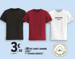 E.Leclerc TEE-SHIRT HOMME BIO TISSAIA BASICS offre