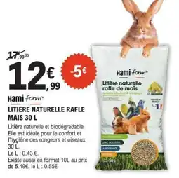 E.Leclerc Hami form* LITIERE NATURELLE RAFLE MAIS 30 L offre