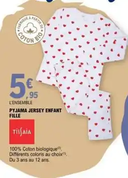 E.Leclerc PYJAMA JERSEY ENFANT FILLE offre