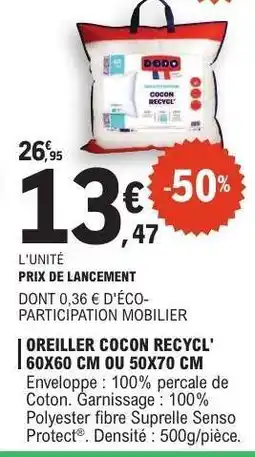 E.Leclerc OREILLER COCON RECYCL' offre