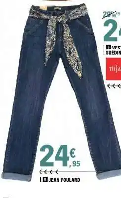 E.Leclerc JEAN FOULARD offre