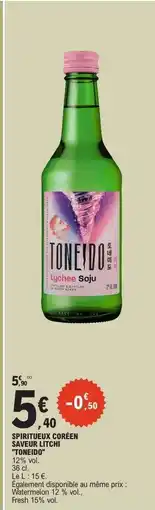 E.Leclerc SPIRITUEUX CORÉEN SAVEUR LITCHI 'TONEIDO' offre