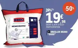E.Leclerc OREILLER MEMO DODO offre
