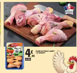 E.Leclerc PILONS DE POULET JAUNE LE GAULOIS offre