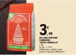 E.Leclerc Riz Long Parfumé Cambodge Royal Umbrella offre