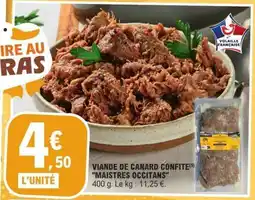 E.Leclerc Viande de Canard Confite Maistres Occitans offre