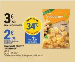 E.Leclerc GINGEMBRE CONFIT “SEEBERGER” offre