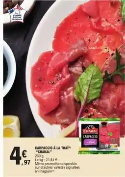 E.Leclerc CARPACCIO À LA THAÏ “CHARAL” offre