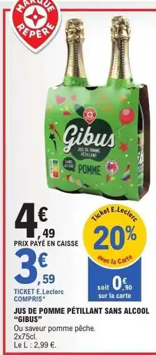 E.Leclerc Jus de pomme pétillant sans alcool Gibus offre