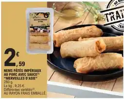 E.Leclerc NEMS PÂTÉS IMPÉRIAUX AU PORC AVEC SAUCE offre