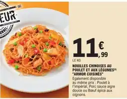 E.Leclerc NOUILLES CHINOISES AU POULET ET AUX LÉGUMES ARMOR CUISINÉS offre