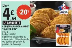 E.Leclerc Cordon à la Normande Maître Coq offre