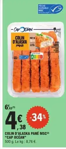 E.Leclerc COLIN D’ALASKA PANÉ MSC CAP OCEAN offre