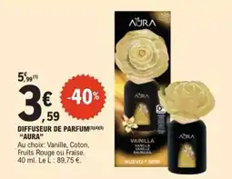 E.Leclerc DIFFUSEUR DE PARFUM “AURA” offre