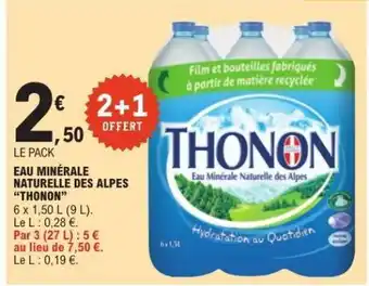 E.Leclerc Eau Minérale Naturelle des Alpes 'Thonon' offre