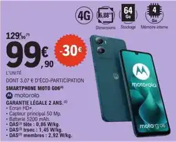 E.Leclerc SMARTPHONE MOTO G06 offre