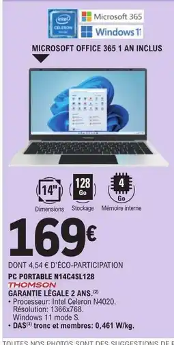 E.Leclerc PC PORTABLE N14C4SL128 THOMSON offre