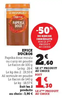 Hyper U Epice ducros offre