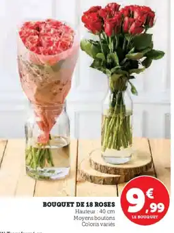 Hyper U Bouquet de 18 roses offre