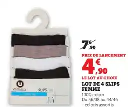 Hyper U Lot de 4 slips femme offre