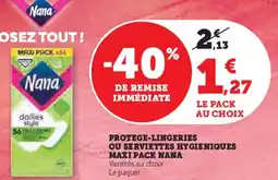Hyper U Protege-lingeries ou serviettes hygieniques maxi pack nana offre