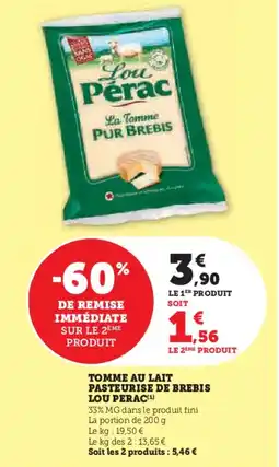 Hyper U Tomme au lait pasteurise de brebis lou perac offre
