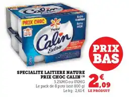 Hyper U Specialite laitiere nature prix choc calin offre